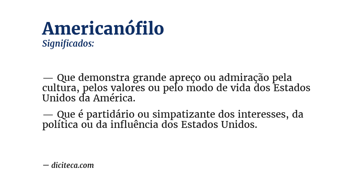 Significado de americanófilo