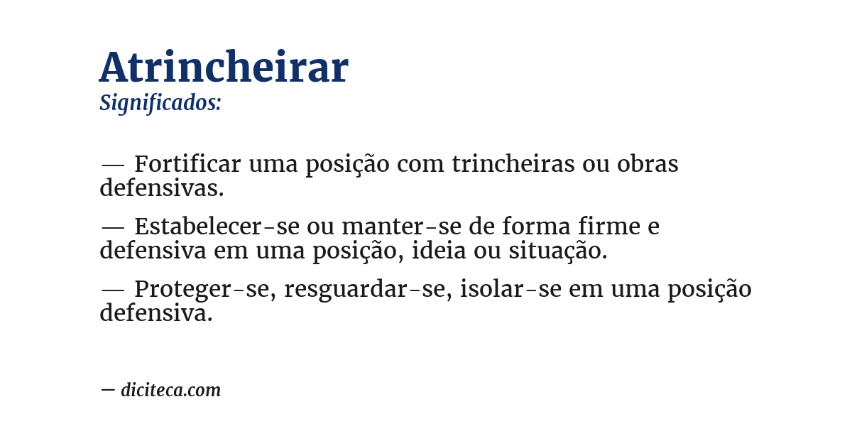 Significado de atrincheirar