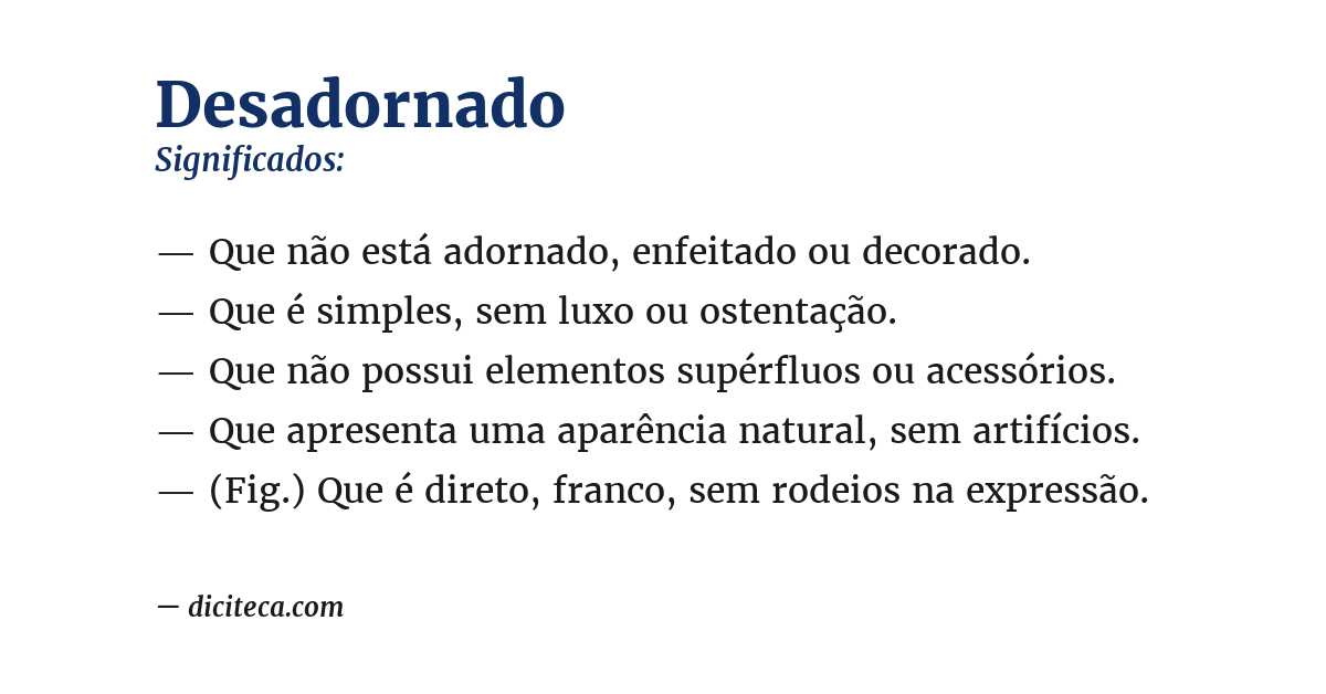 Significado de desadornado