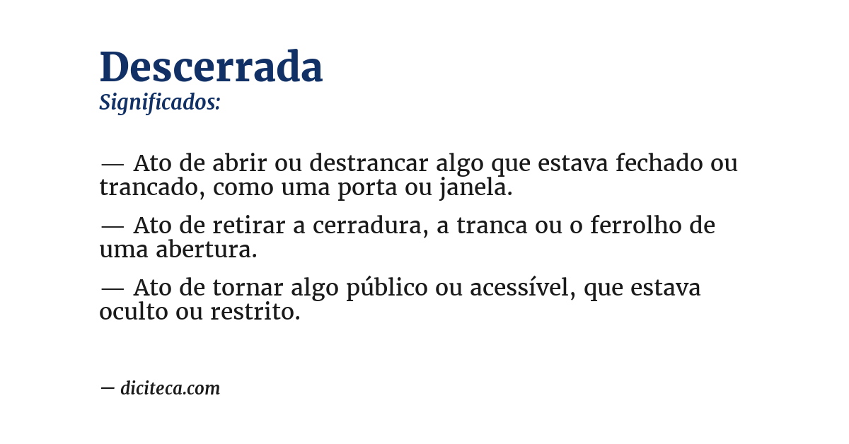 Significado de descerrada