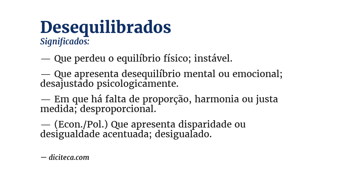 Significado de desequilibrados
