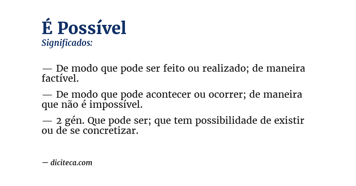 Significado de é possível