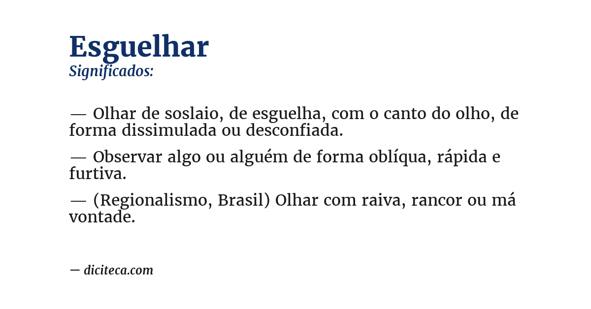 Significado de esguelhar