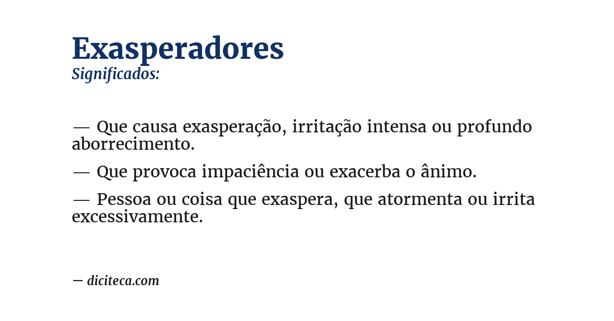Significado de exasperadores