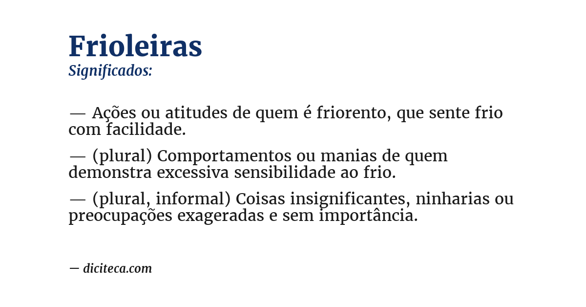 Significado de frioleiras