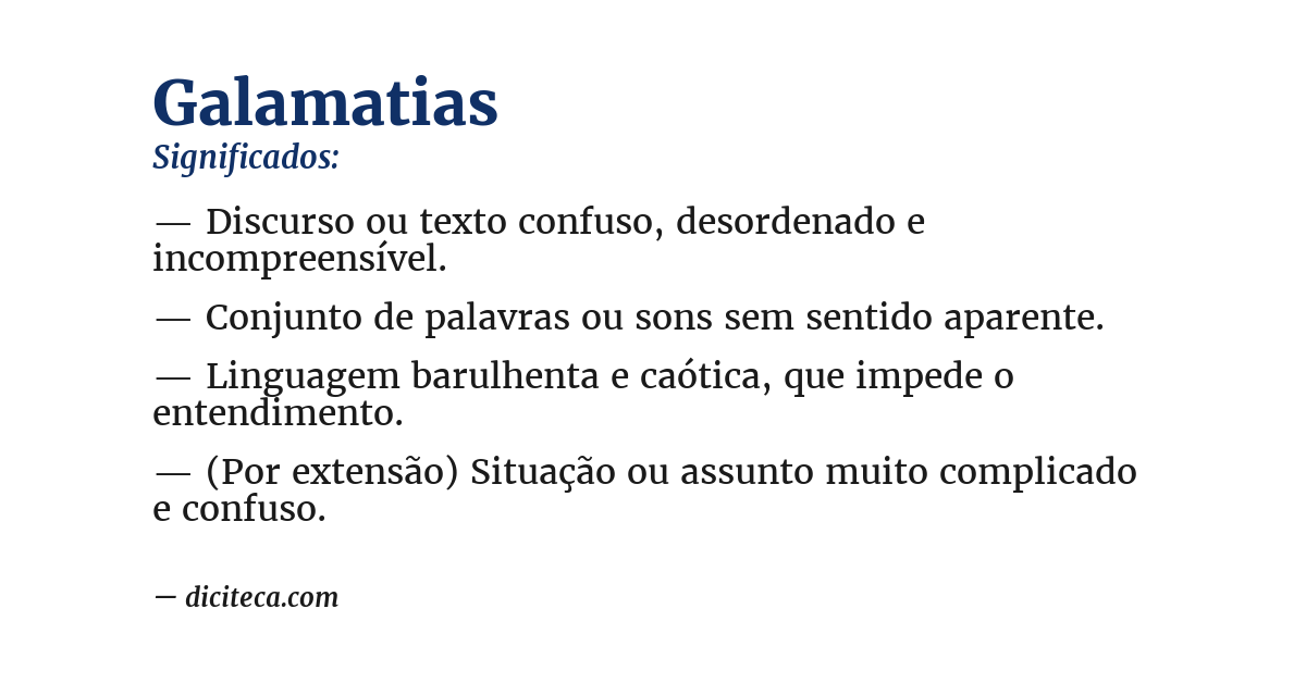 Significado de galamatias