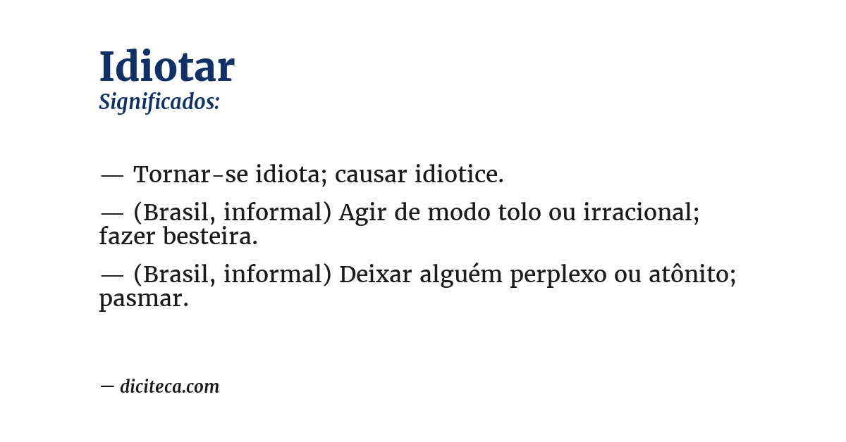 Significado de idiotar