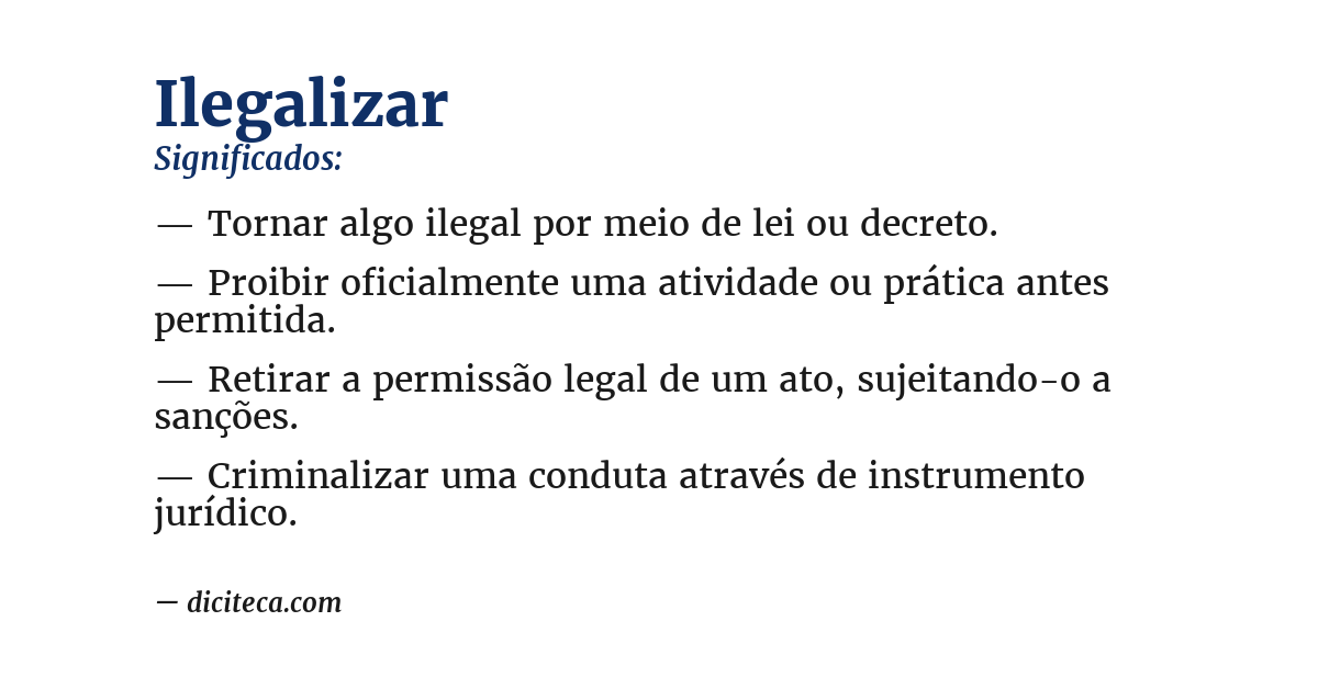 Significado de ilegalizar