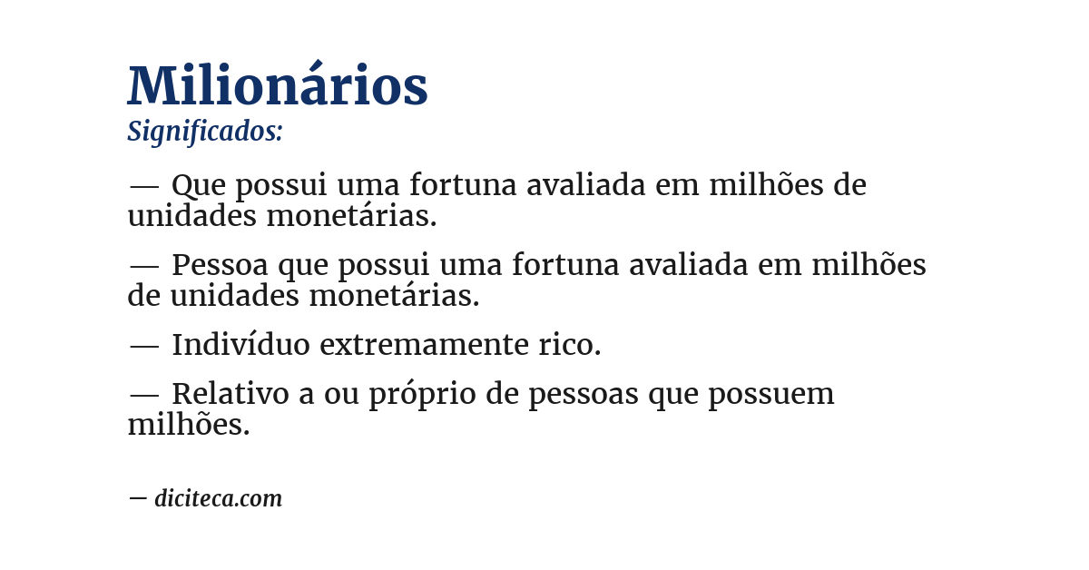 Significado de milionários