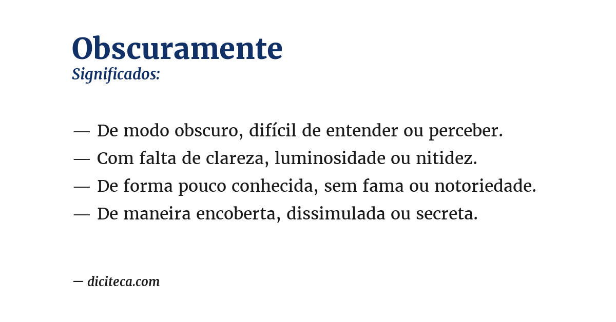 Significado de obscuramente