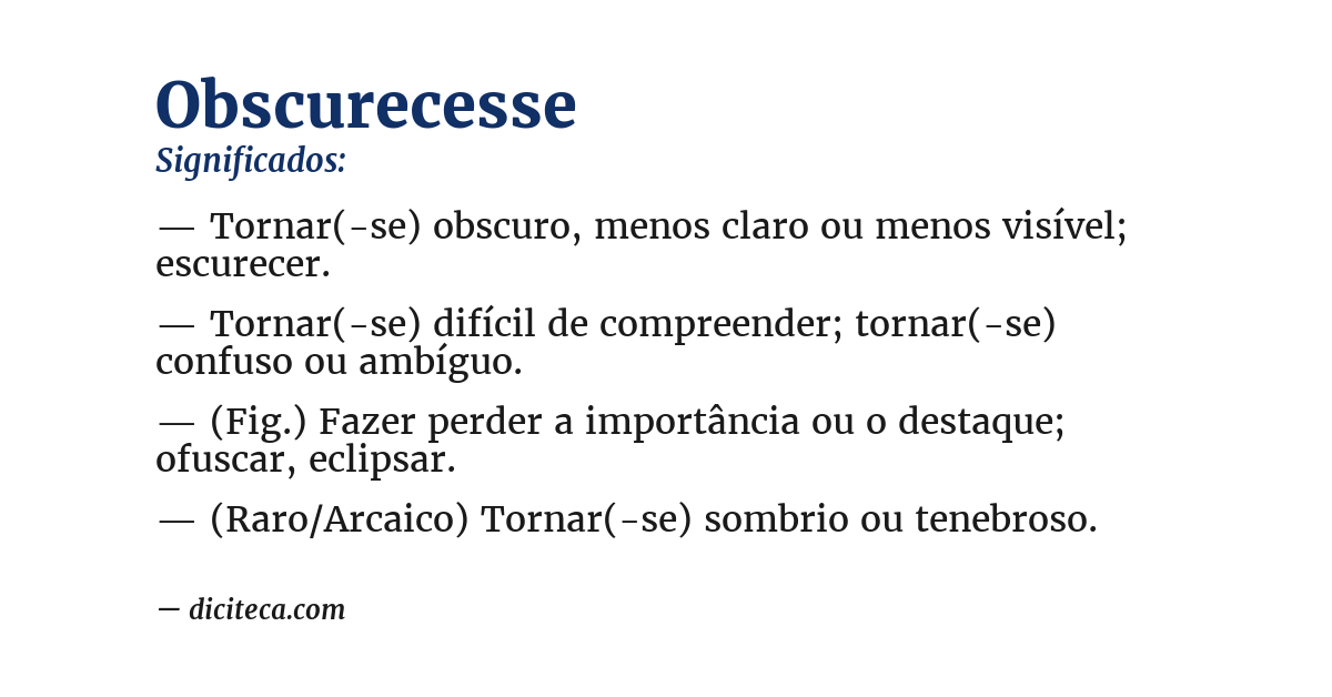 Significado de obscurecesse