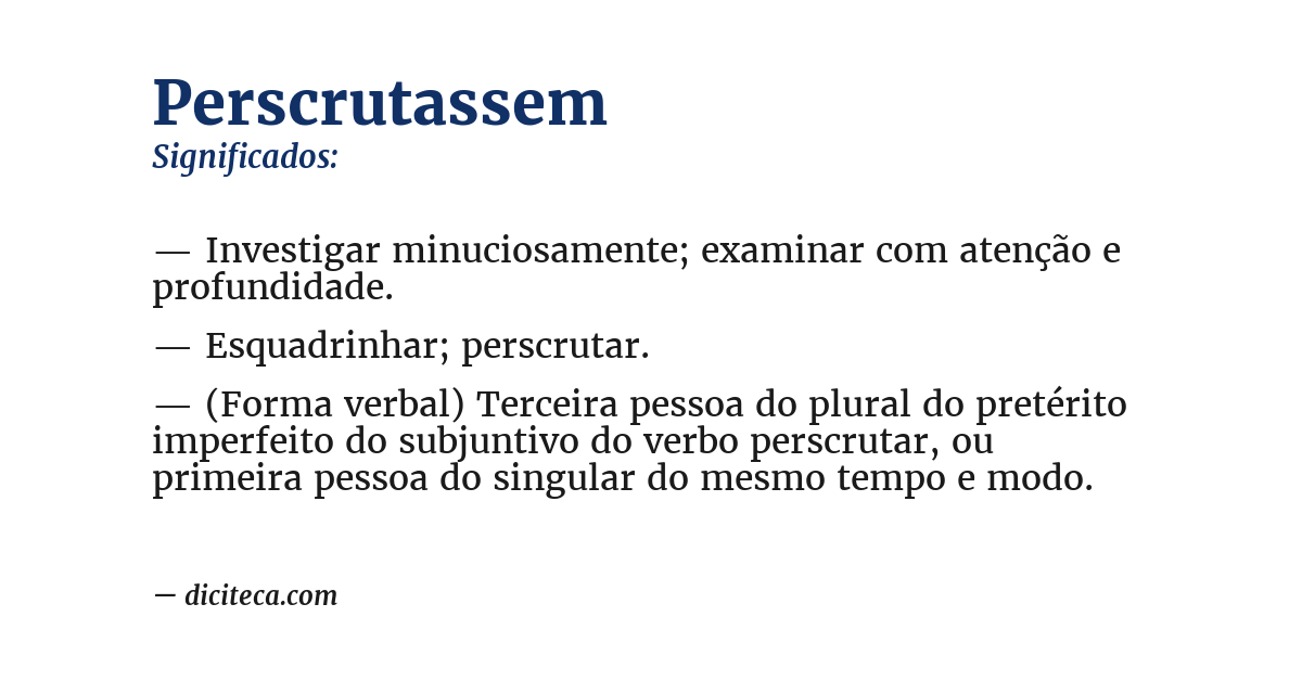 Significado de perscrutassem