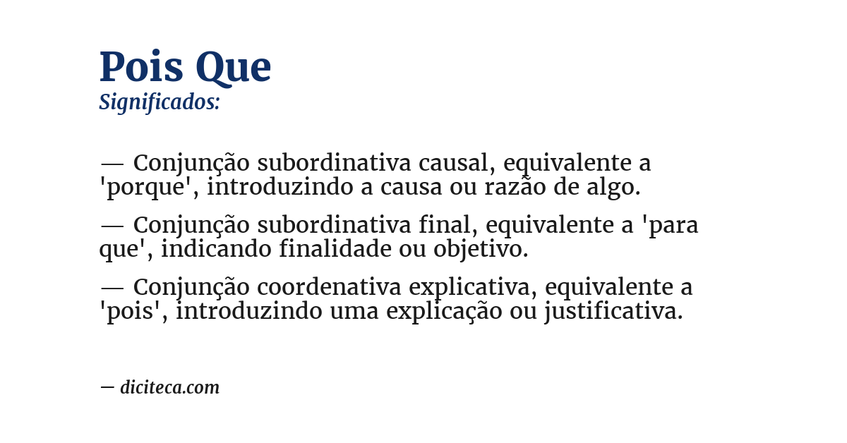 Significado de pois que
