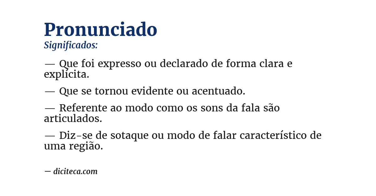 Significado de pronunciado