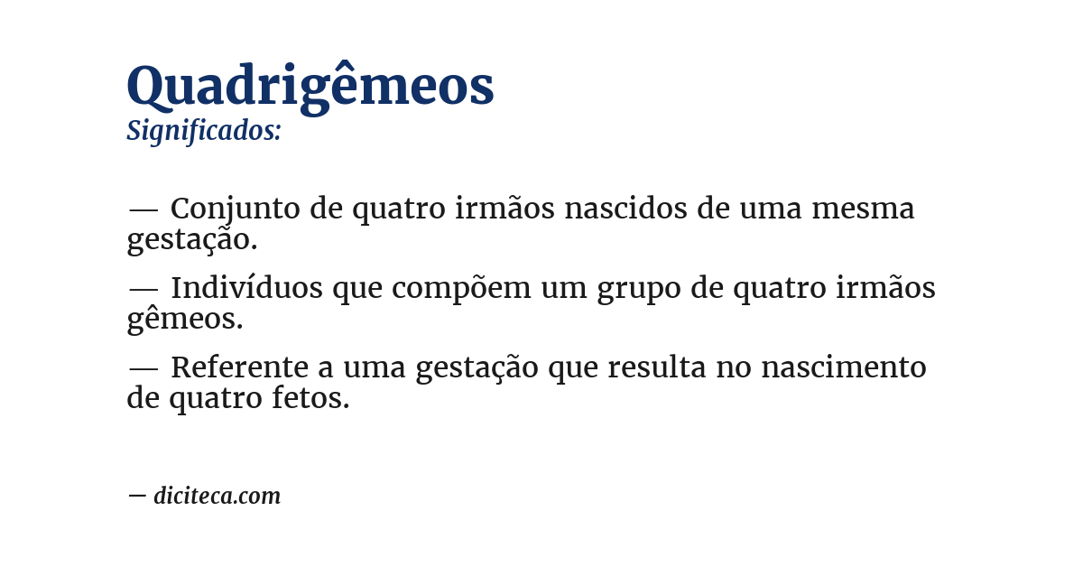 Significado de quadrigêmeos