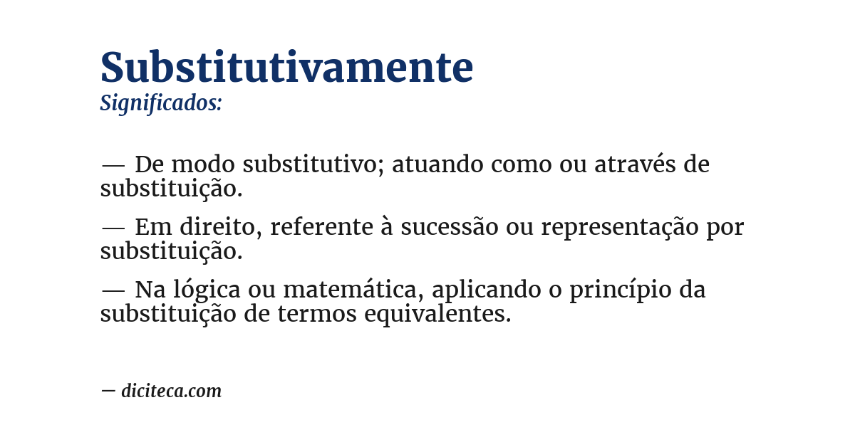 Significado de substitutivamente