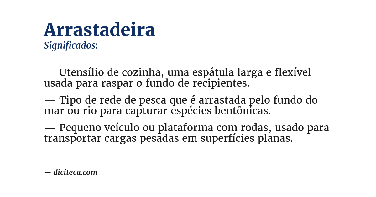 Significado de arrastadeira