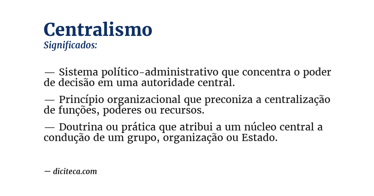 Significado de centralismo