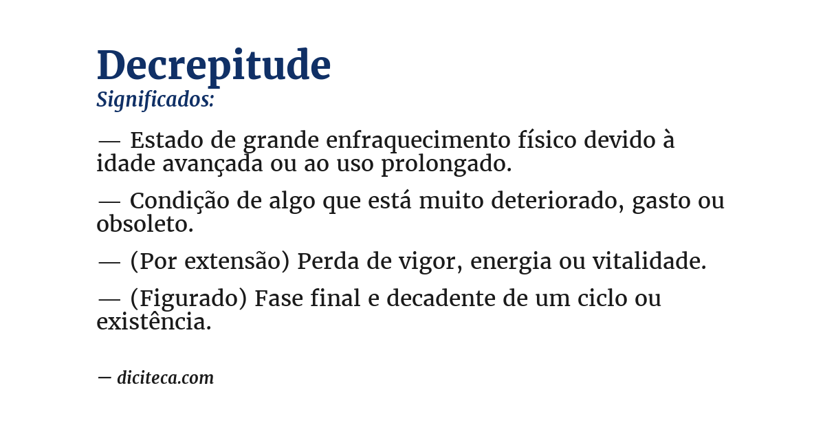 Significado de decrepitude