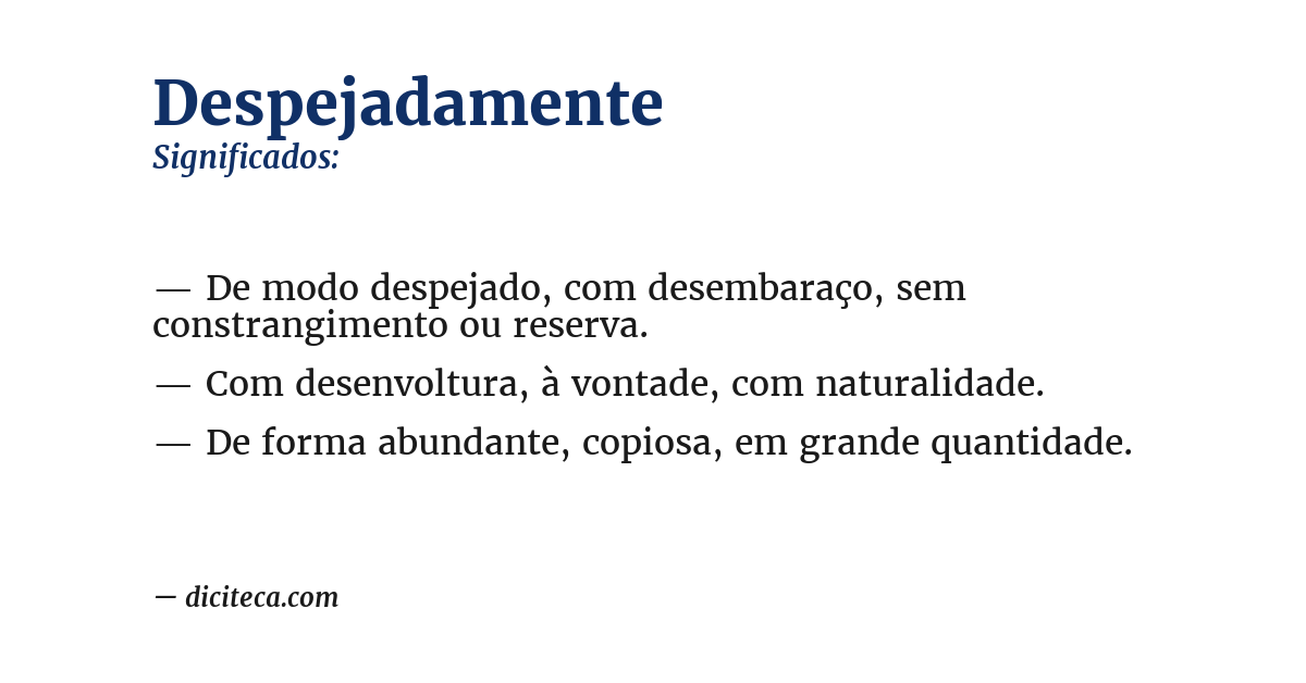 Significado de despejadamente