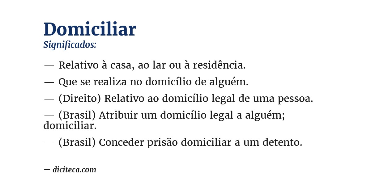 Significado de domiciliar