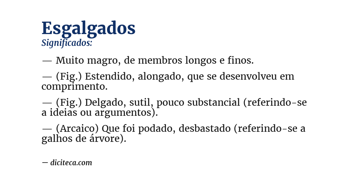 Significado de esgalgados