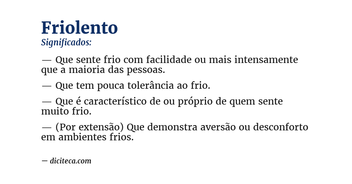 Significado de friolento