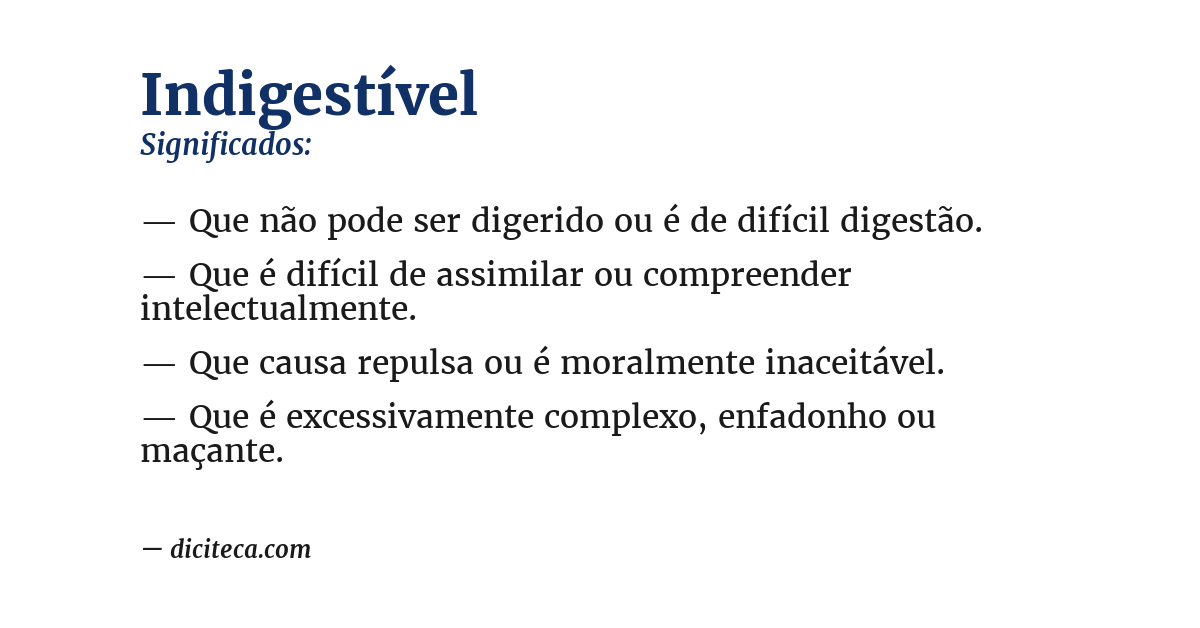 Significado de indigestível