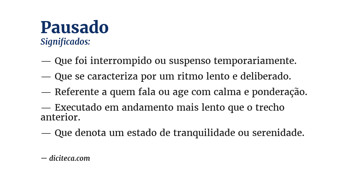 Significado de pausado