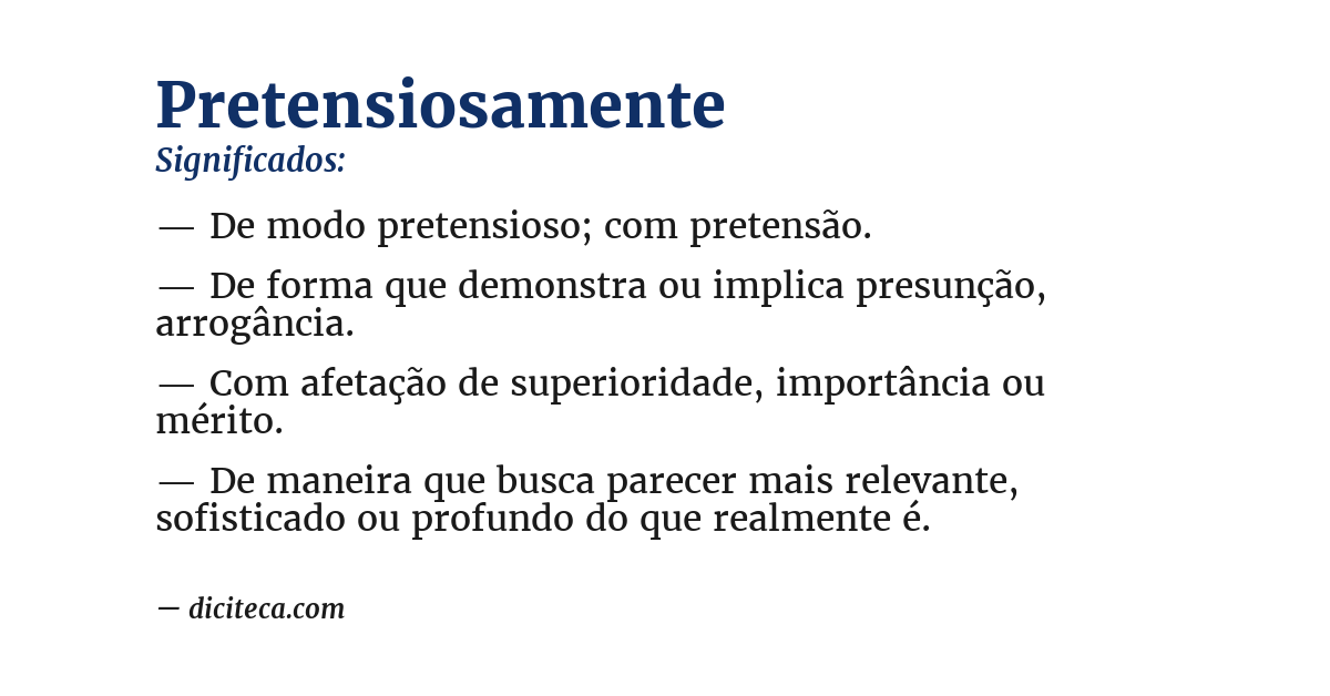 Significado de pretensiosamente