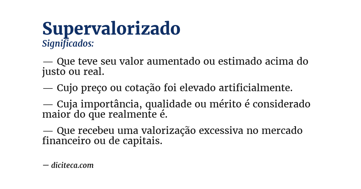 Significado de supervalorizado