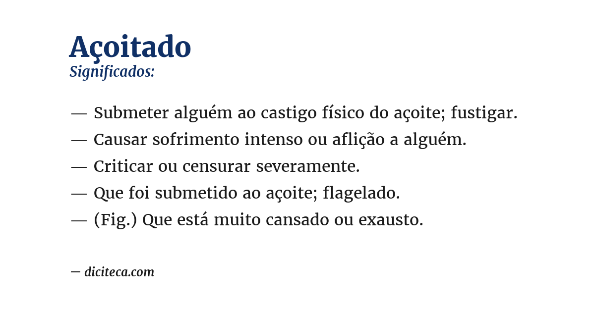 Significado de açoitado