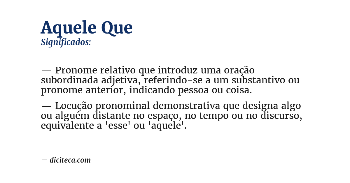 Significado de aquele que