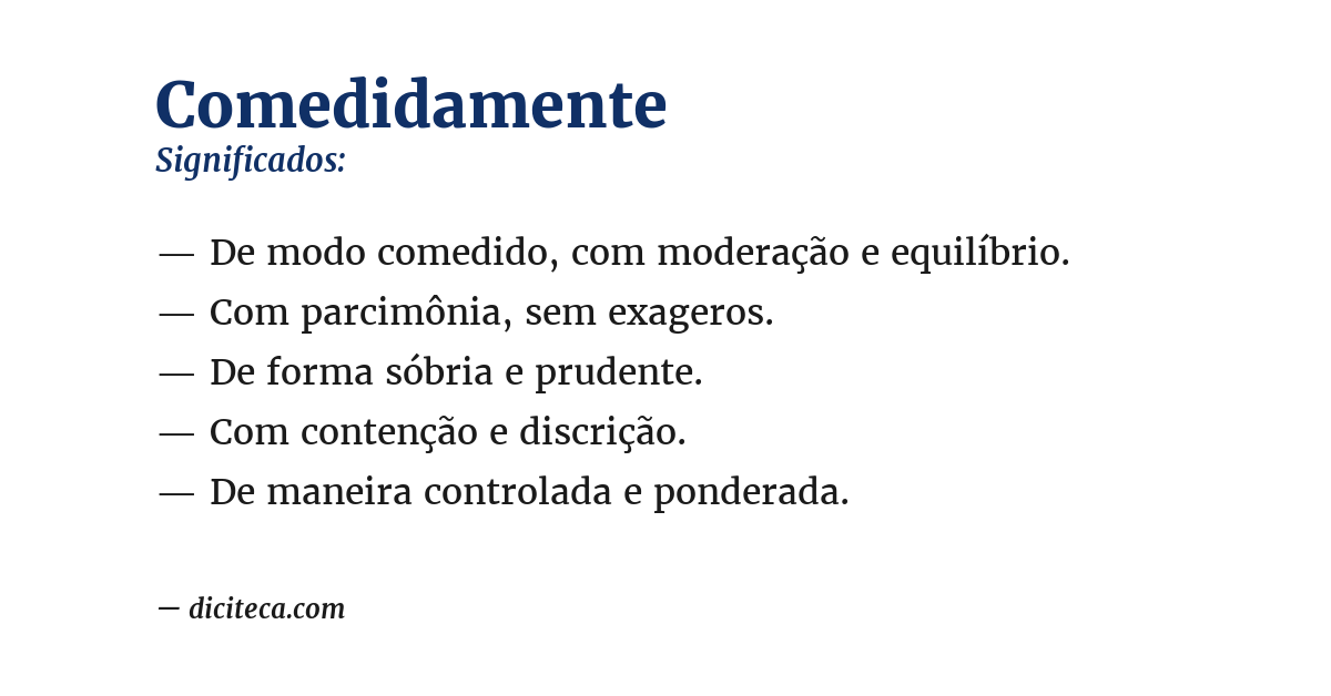 Significado de comedidamente