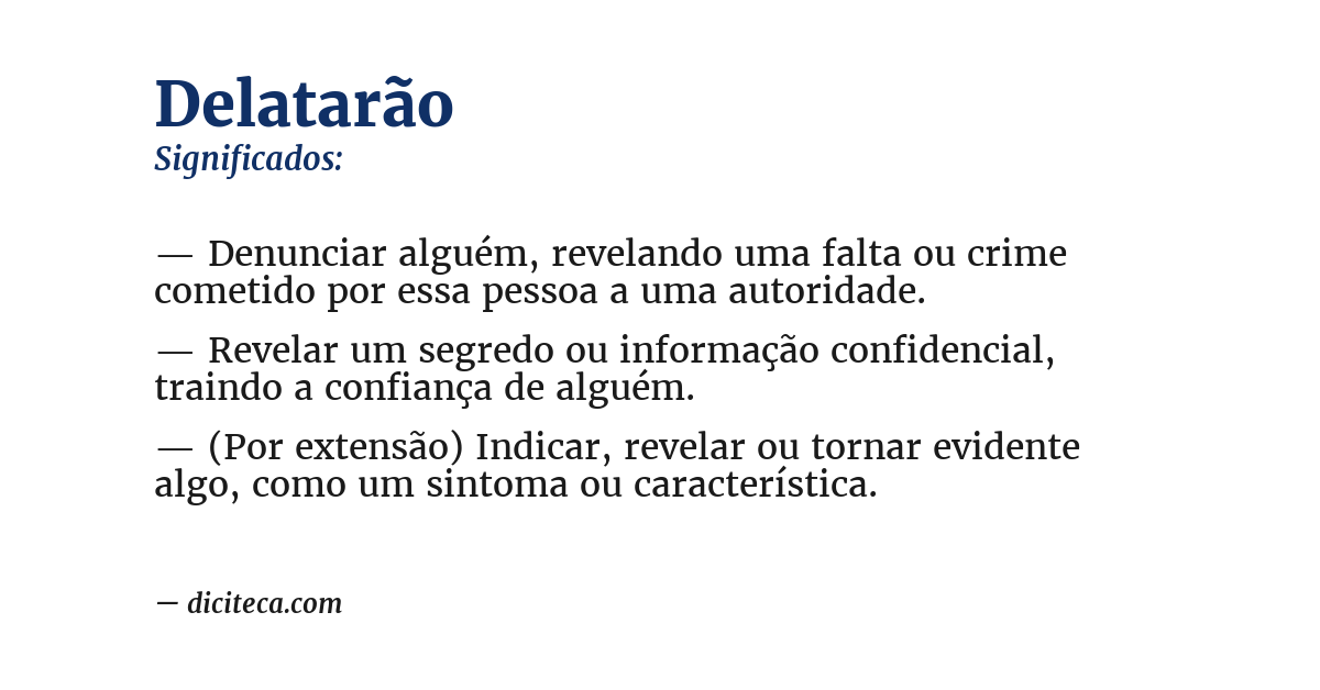 Significado de delatarão