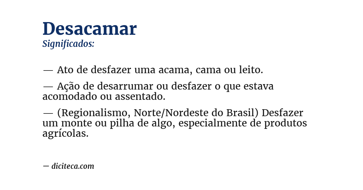 Significado de desacamar