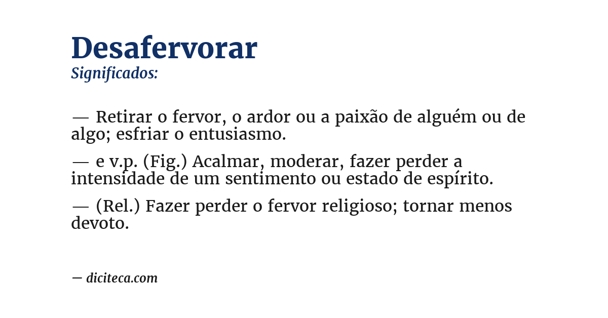 Significado de desafervorar