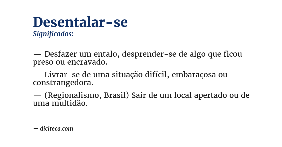 Significado de desentalar-se
