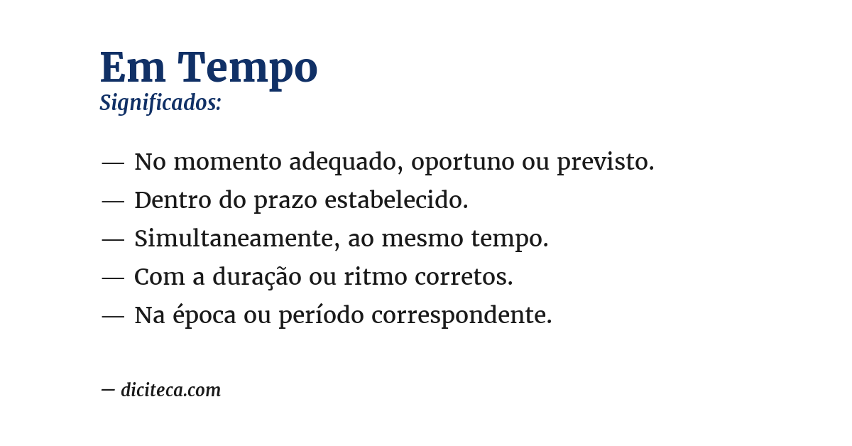 Significado de em tempo
