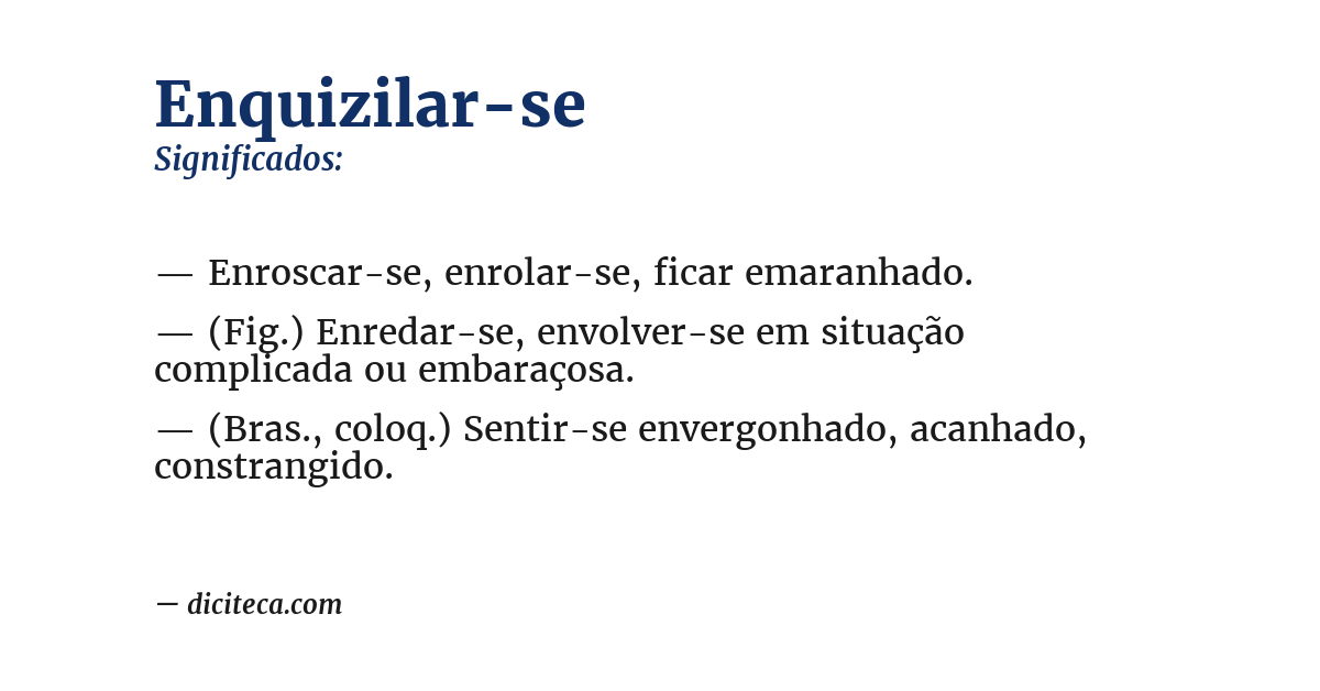 Significado de enquizilar-se