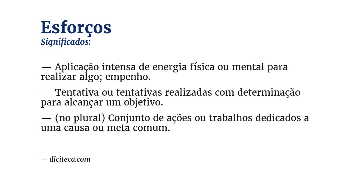 Significado de esforços
