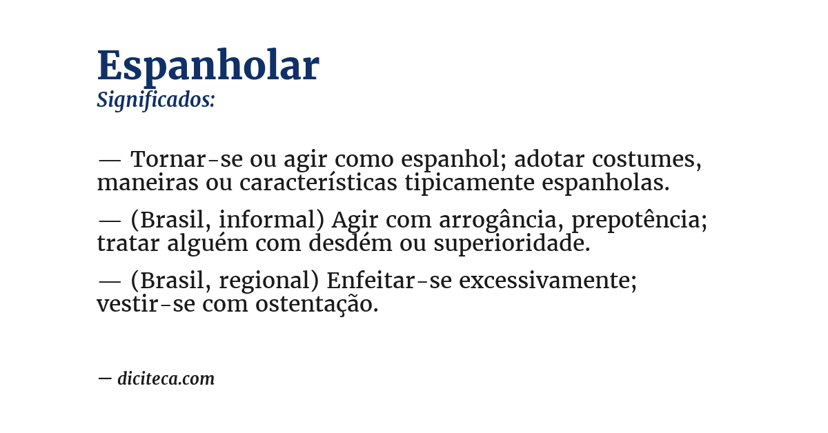 Significado de espanholar