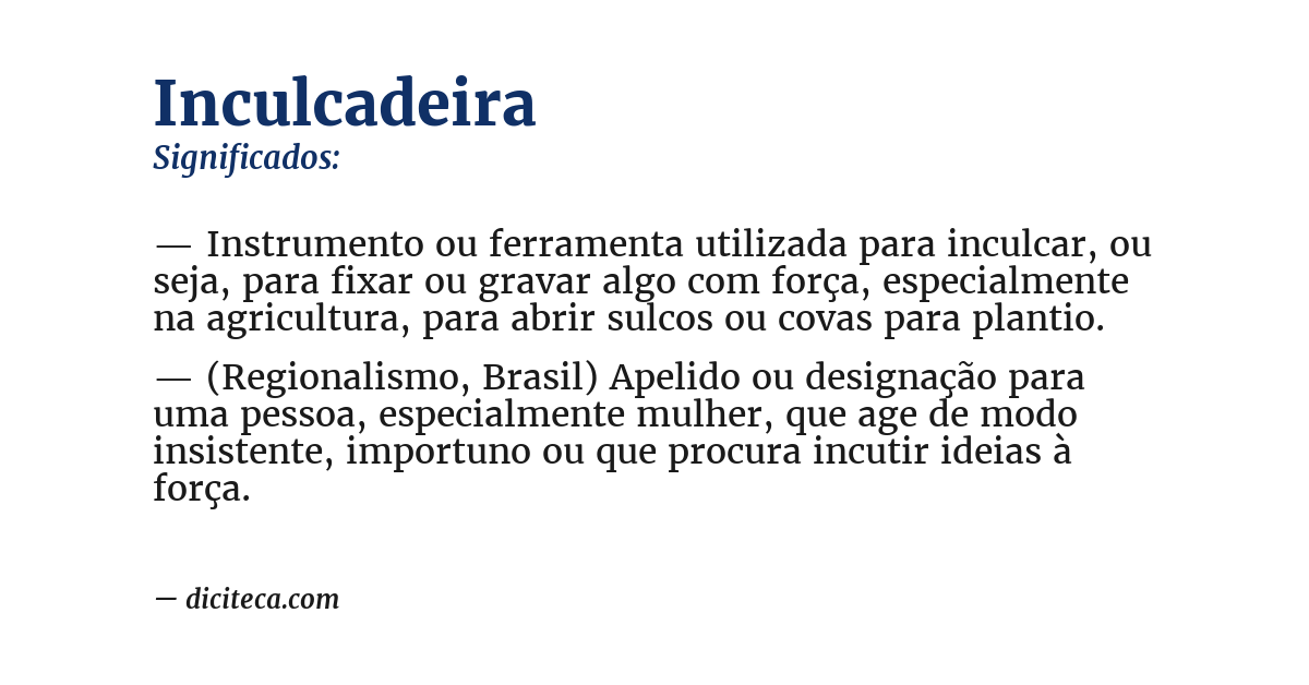 Significado de inculcadeira