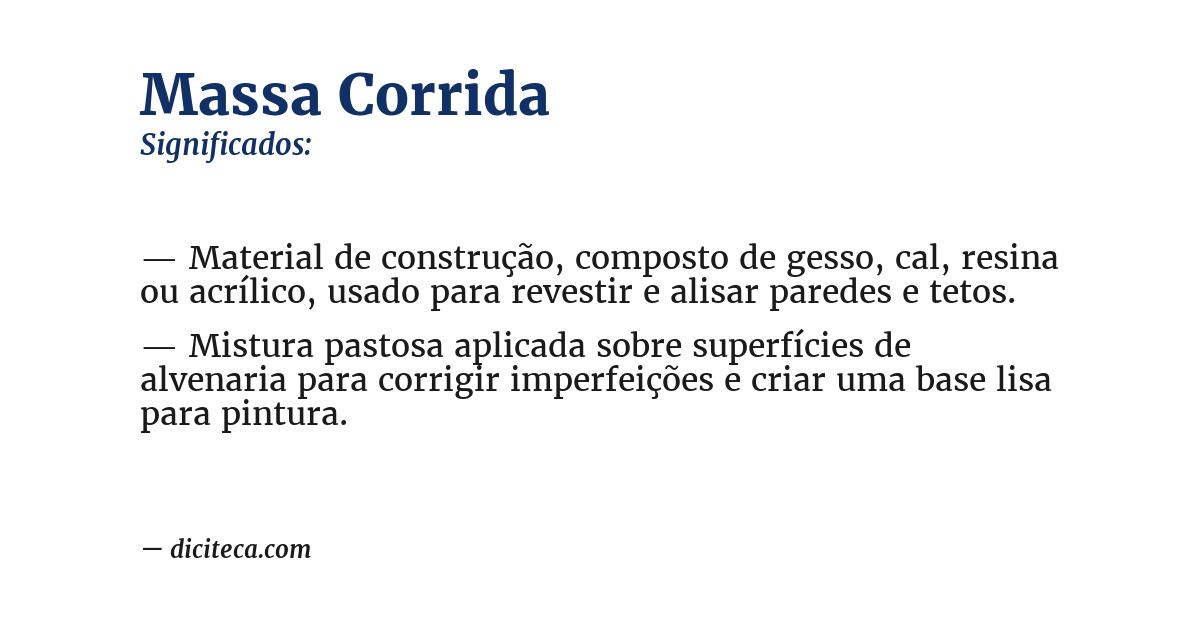 Significado de massa corrida