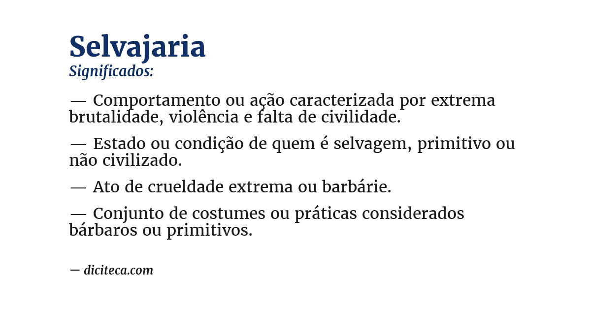 Significado de selvajaria