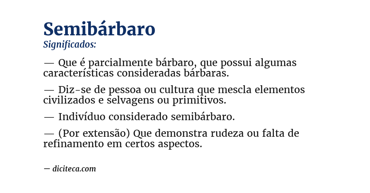 Significado de semibárbaro