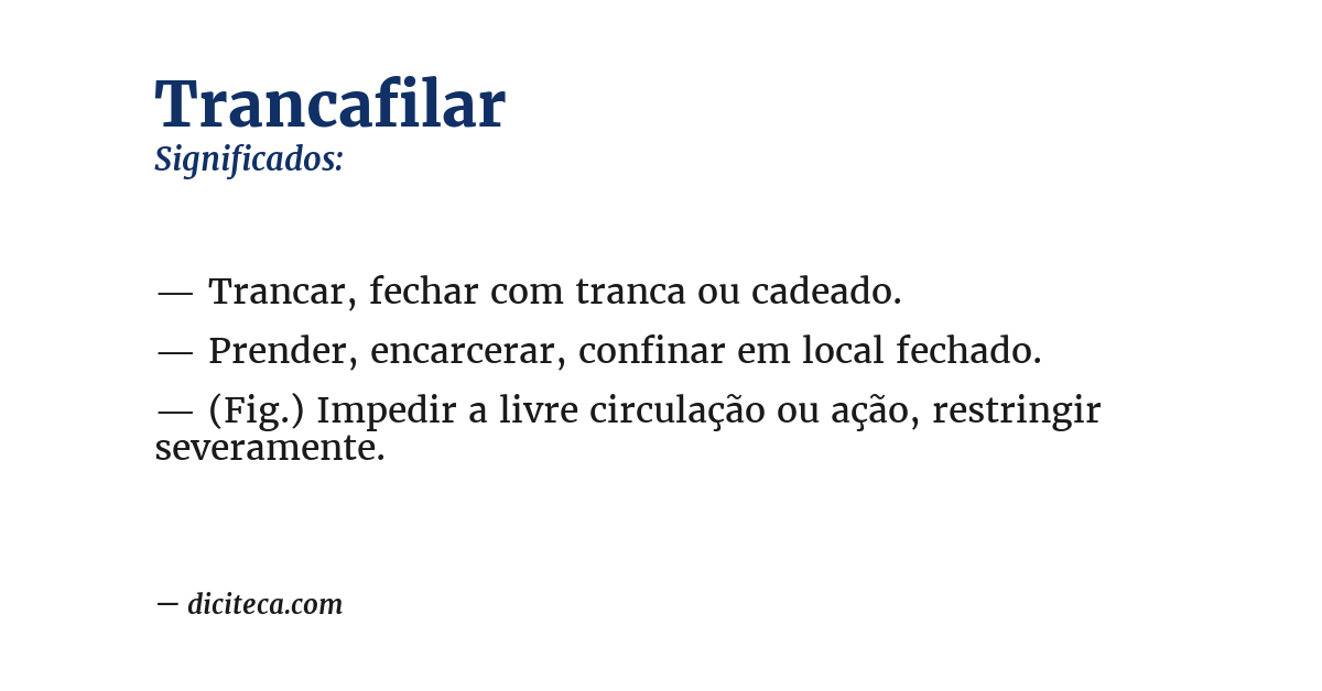 Significado de trancafilar