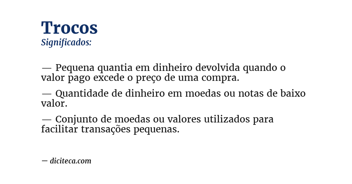 Significado de trocos