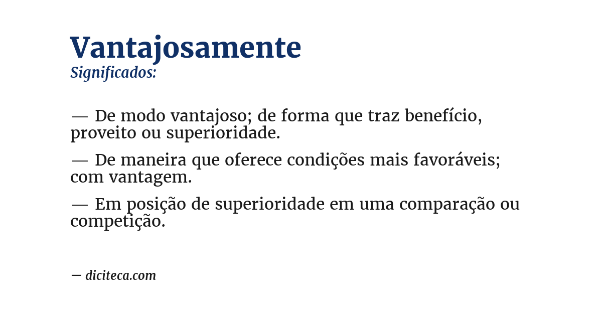 Significado de vantajosamente