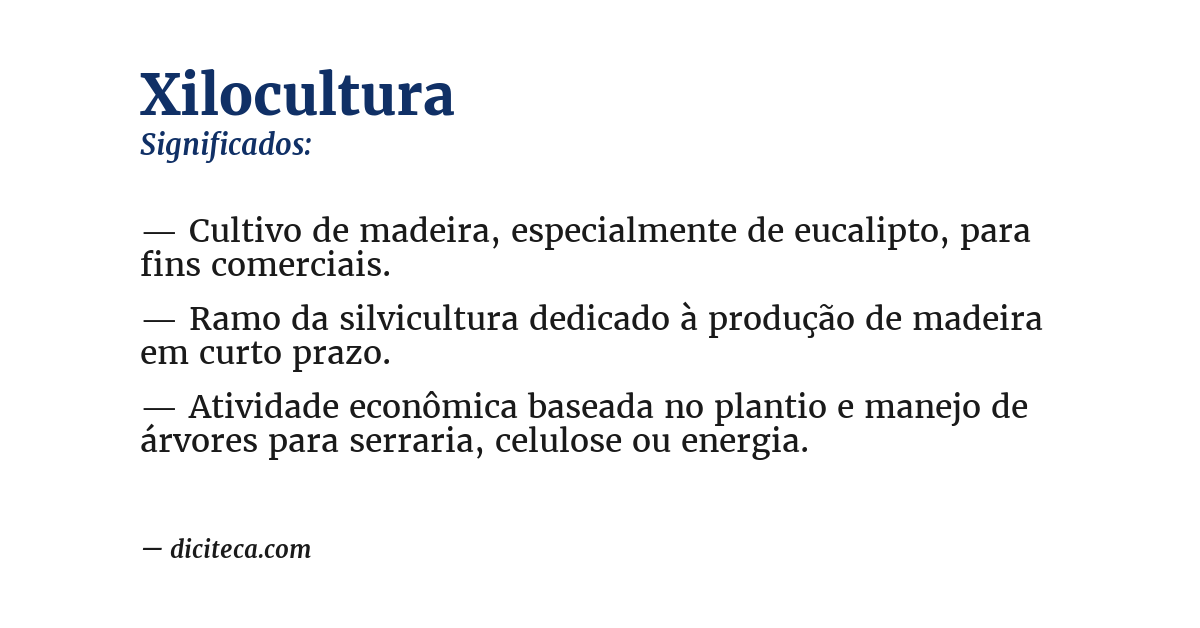 Significado de xilocultura